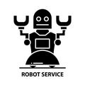 robot service icon, black vector sign with editable strokes, concept illustration