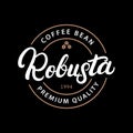 Robusta coffee hand written lettering logo, label, badge, emblem. Royalty Free Stock Photo