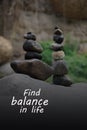 Rock balancing picture and quotes Royalty Free Stock Photo