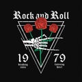 Rock and Roll t-shirt design. Skeleton hand is holding red roses. Vintage rock music style graphic for t-shirt print