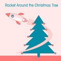 Rocket around the Christmas Tree.