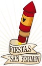 Rocket with Greeting Ribbon in Spanish for San Fermin, Vector Illustration