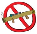 Rocket launcher bazooka not allowed sign