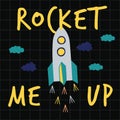 Rocket me up print poster