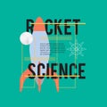 rocket science quote. Vector illustration decorative design