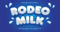 Rodeo Milk Editable Text effect Template Royalty Free Stock Photo