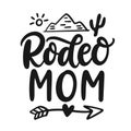Rodeo Mom lettering. Mothers day funny gift card