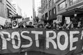 Roe Vs Wade Protest Downtown Los Angeles