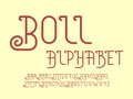 Roll font. Vector alphabet