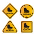 Rollerblading signs