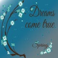 Romantic spring banner, text Dreams Come True. Blue evening background, sakura tree decor, flowers and petals. Vector illustration
