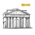 Rome building hand drawn vector illustration. Italian landmark Pantheon