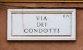 Rome, Italy. Street plate of the famous Condotti Road - Via dei Condotti - center of the Roman luxury shopping Royalty Free Stock Photo
