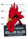 Rooster killer