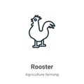 Rooster outline vector icon. Thin line black rooster icon, flat vector simple element illustration from editable farming concept