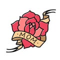 Rose tattoo with ribbon and word Mom and Mother. Vector illustration art.