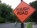 Rough Road Sign, Central Park, NYC, NY, USA