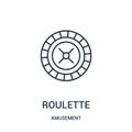 roulette icon vector from amusement collection. Thin line roulette outline icon vector illustration