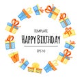 Round Birthday frame for your text with gift boxes. Cartoon style. Vector