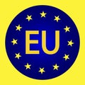 Round button of euro union on a yellow background. The emblem of the European Union. EU symbol. Stock image Royalty Free Stock Photo