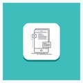 Round Button for frontend, interface, mobile, phone, developer Line icon Turquoise Background