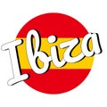 Round button Icon of national flag of Spain with red and yellow colors and inscription of city name: Ibiza in modern