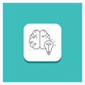 Round Button for idea, business, brain, mind, bulb Line icon Turquoise Background Royalty Free Stock Photo