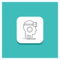 Round Button for VR, googles, headset, reality, virtual Line icon Turquoise Background