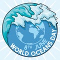 Round Button with Wave and Globe for World Oceans Day, Vector Illustration