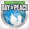 Button with Globe, Dove and Branch for Day of Peace, Vector Illustration