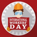 Round Button with Workingman for Workers' Day Commemoration, Vector Illustration Royalty Free Stock Photo