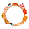 Round frame with sweets, cake, pancakes, ice cream, belgian waffles, cupcake, strawberries, raspberries, peaches for