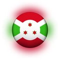 Round icon with flag of Burundi. Glass light ball, sticker, sphere. National symbol. Glossy realistic ball, 3D abstract