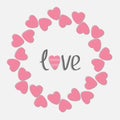 Round love frame with pink hearts. Isolated. Flat design style.