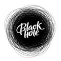 Round scribble vector frame with Black Hole text