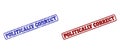 POLITICALLY CORRECT Blue and Red Rounded Rectangle Seals with Corroded Styles Royalty Free Stock Photo