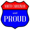 North Carolinian And Proud Royalty Free Stock Photo