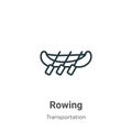 Rowing outline vector icon. Thin line black rowing icon, flat vector simple element illustration from editable transport aytan