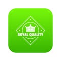 Royal quality icon green vector