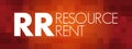 RR - Resource Rent acronym, business concept background