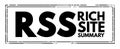 RSS Rich Site Summary - web feed that allows users and applications to access updates to websites in a standardized, computer- Royalty Free Stock Photo