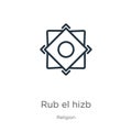 Rub el hizb icon. Thin linear rub el hizb outline icon isolated on white background from religion collection. Line vector rub el