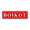 boikot, boycott in indonesia languange, simple vector red simple rectangle vector rubber stamp effect