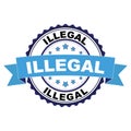 Rubber stamp with Illegal concept
