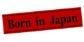 Stamp with text Born in Japan