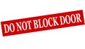 Do not block door