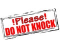 Please do not knock