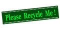 Stamp with text Please recycle me Royalty Free Stock Photo