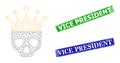 Rubber Vice President Stamp Imitations and Triangle Mesh Dead King Icon