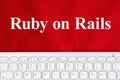 Ruby on Rails message with gray keyboard Royalty Free Stock Photo